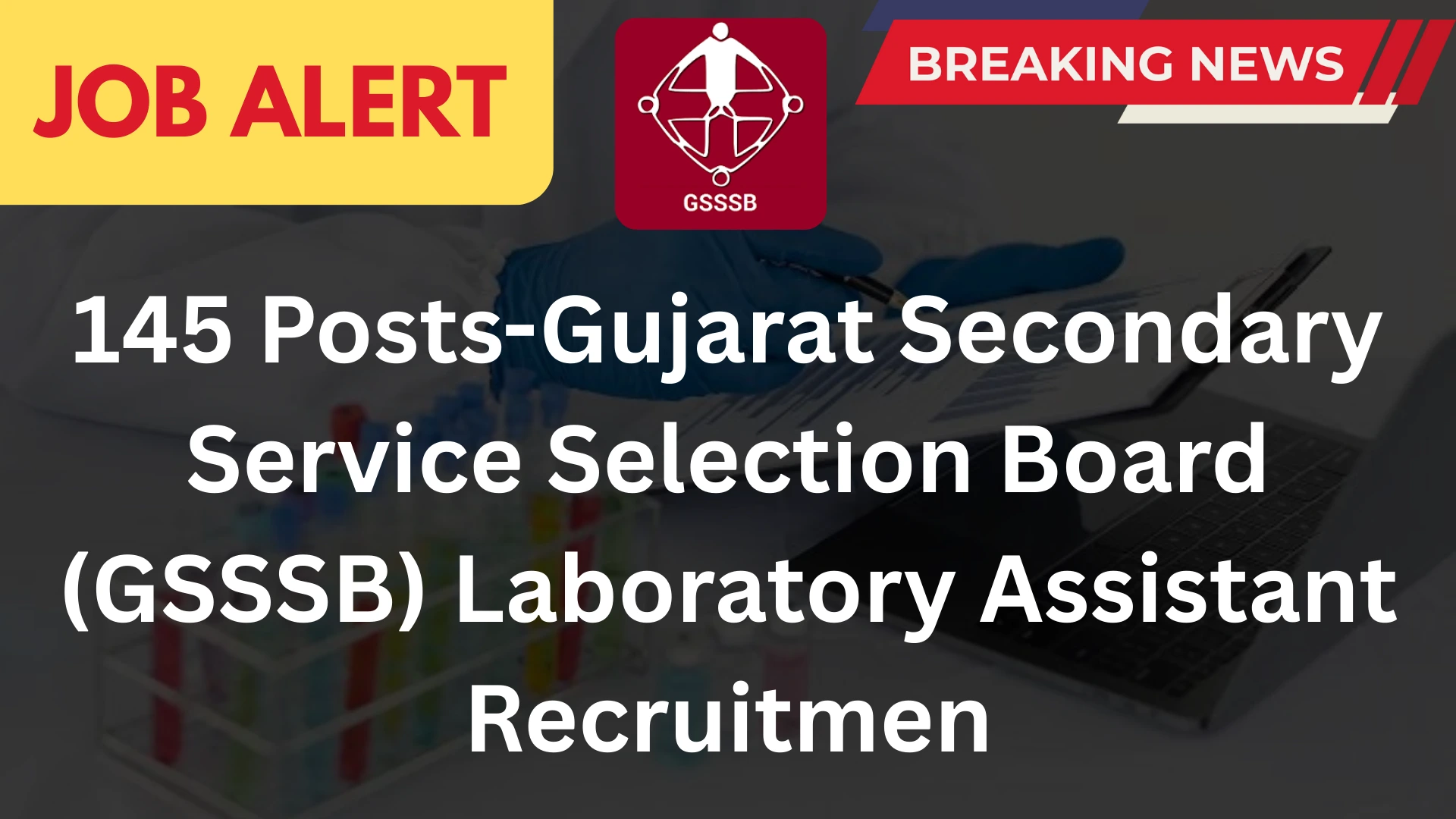 GSSSB Lab Assistant Bharati 2025